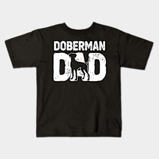 Doberman Dad Dog Dobie Lover Doberman Owner Dog Father Kids T-Shirt